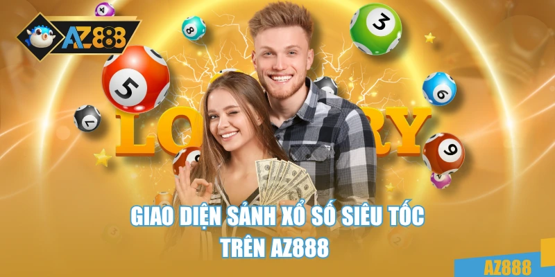 Xổ Số Siêu Tốc Trải Nghiệm Đỉnh Cao Cùng Az888 Mỗi Phút 2 Giao diện sảnh xổ số siêu tốc trên AZ888