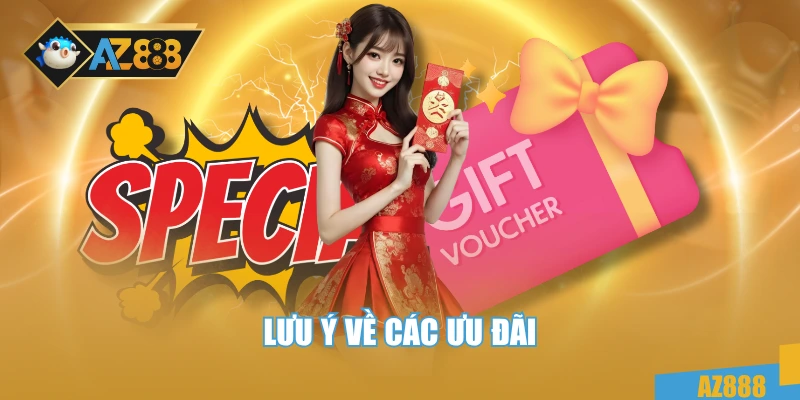 Lưu ý về các ưu đãi