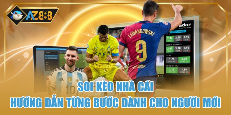 Soi Kèo Nhà Cái - Hướng Dẫn Từng Bước Dành Cho Người Mới 1 Soi Kèo Nhà Cái - Hướng Dẫn Từng Bước Dành Cho Người Mới