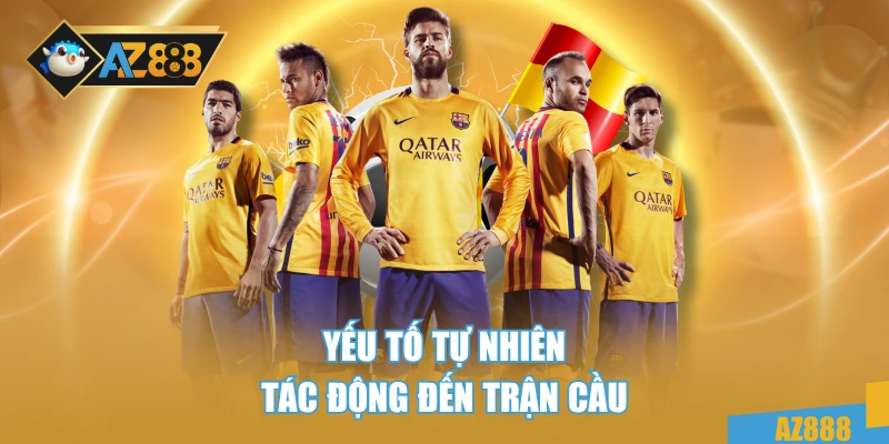 Nhận Định Bóng Đá Hôm Nay – Cách Đưa Ra Chiến Lược Hiệu Quả 4 Yếu tố tự nhiên tác động đến trận cầu